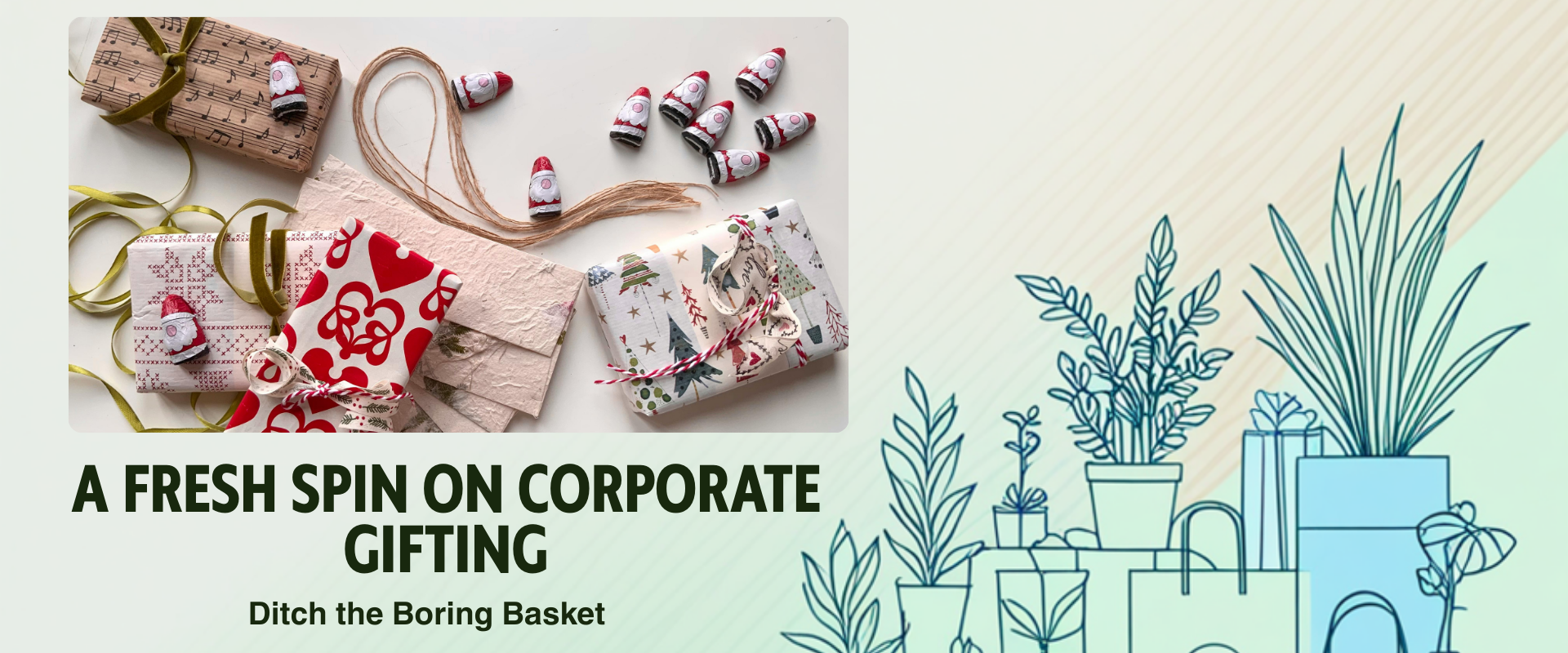 A Fresh Spin on Corporate Gifting: Ditch the Boring Basket