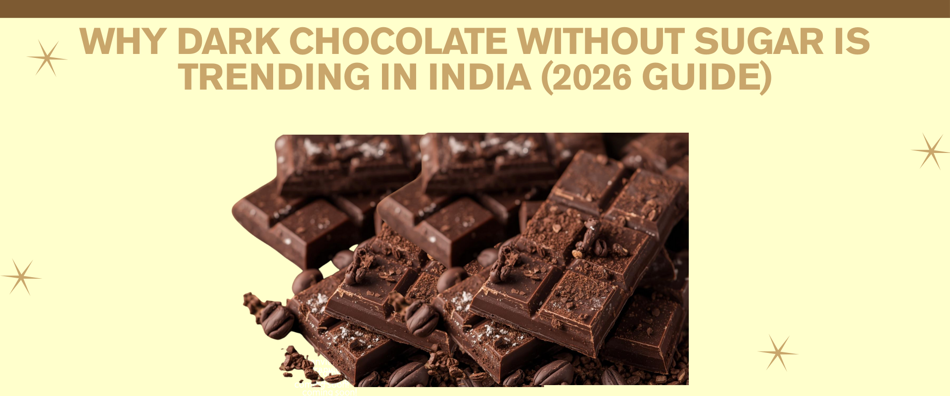 Why Dark Chocolate Without Sugar Is Trending in India (2026 Guide)